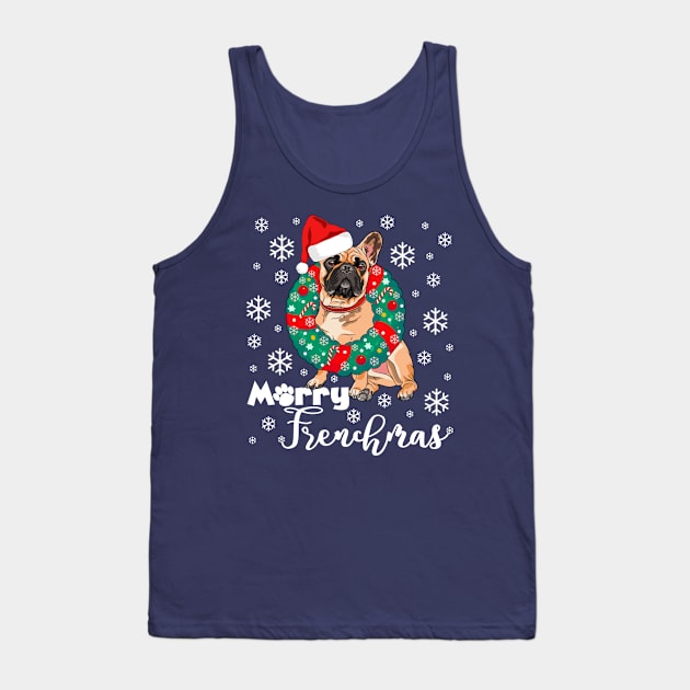 Merry Frenchmas Funny French Bulldog Christmas Frenchi Dogmas Tank Top by Bezra